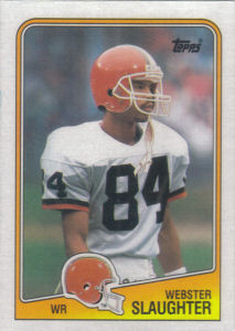 Webster Slaughter Rookie 1988 Topps #89 football card
