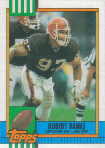 Robert Banks Rookie 1990 Topps #162 football card