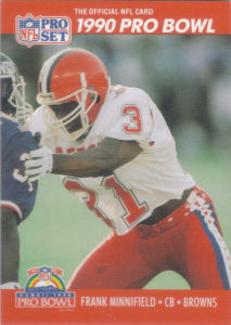 Frank Minnifield Pro Bowl 1990 Pro Set #357 football card