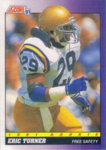 Eric Turner Rookie 1991 Score #584 football card